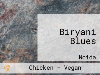 Biryani Blues