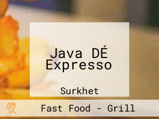 Java DÉ Expresso