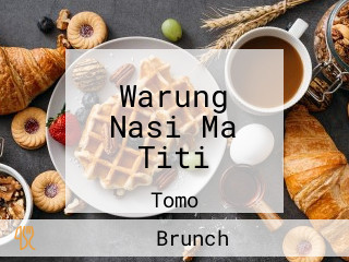 Warung Nasi Ma Titi