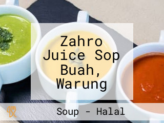 Zahro Juice Sop Buah, Warung Lesehan Mbak Zahro