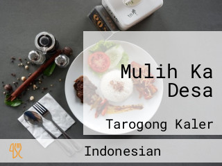 Mulih Ka Desa