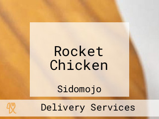 Rocket Chicken