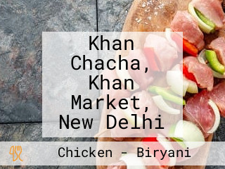 Khan Chacha, Khan Market, New Delhi