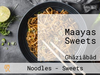 Maayas Sweets