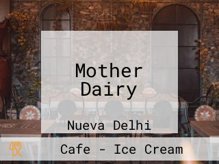 Mother Dairy