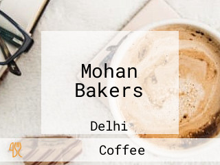 Mohan Bakers