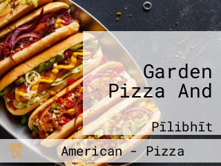 Garden Pizza And