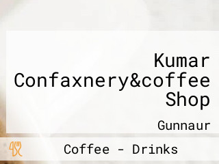 Kumar Confaxnery&coffee Shop