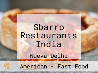 Sbarro Restaurants India