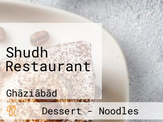 Shudh Restaurant