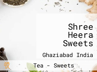 Shree Heera Sweets