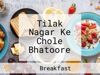 Tilak Nagar Ke Chole Bhatoore