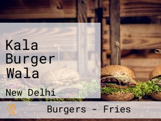 Kala Burger Wala