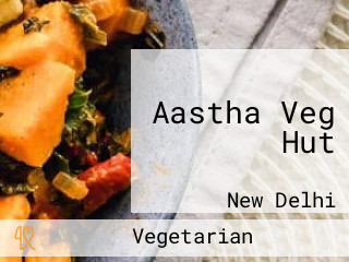 Aastha Veg Hut