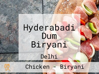 Hyderabadi Dum Biryani