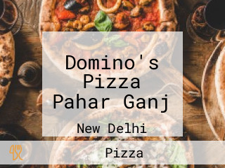 Domino's Pizza Pahar Ganj