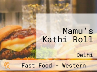 Mamu's Kathi Roll