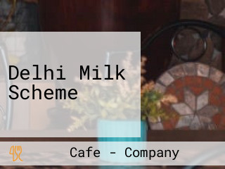 Delhi Milk Scheme