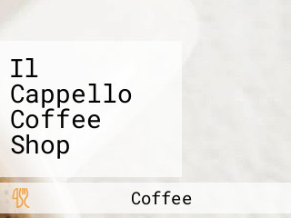 Il Cappello Coffee Shop