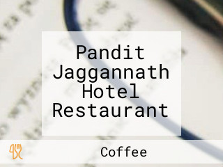 Pandit Jaggannath Hotel Restaurant