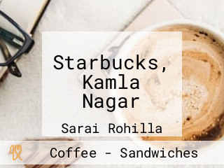 Starbucks, Kamla Nagar