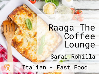 Raaga The Coffee Lounge