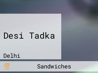 Desi Tadka