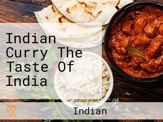 Indian Curry The Taste Of India