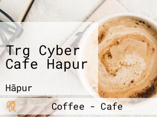 Trg Cyber Cafe Hapur