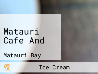 Matauri Cafe And