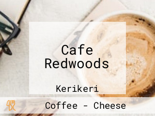 Cafe Redwoods