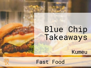 Blue Chip Takeaways