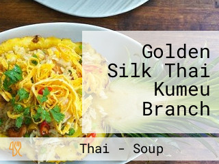 Golden Silk Thai Kumeu Branch