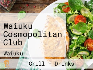 Waiuku Cosmopolitan Club