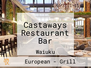 Castaways Restaurant Bar