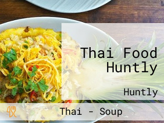 Thai Food Huntly