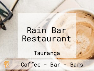 Rain Bar Restaurant