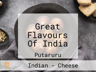 Great Flavours Of India