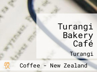 Turangi Bakery Café