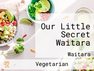 Our Little Secret Waitara