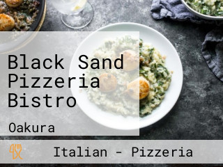 Black Sand Pizzeria Bistro