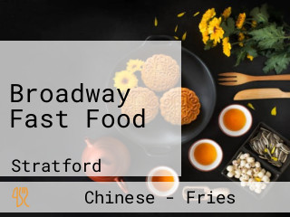 Broadway Fast Food