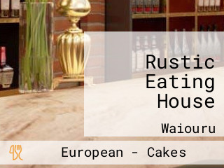 Rustic Eating House