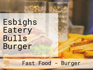 Esbighs Eatery Bulls Burger