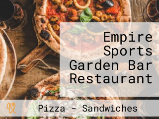 Empire Sports Garden Bar Restaurant