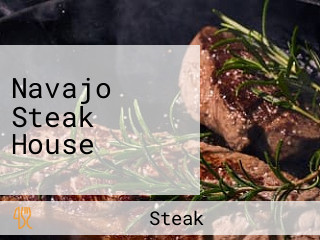 Navajo Steak House