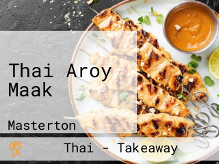 Thai Aroy Maak