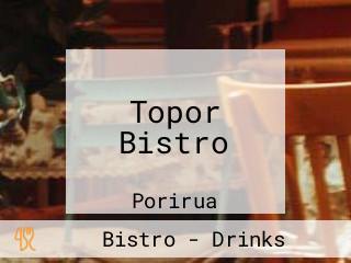 Topor Bistro