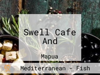 Swell Cafe And