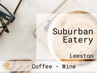 Suburban Eatery